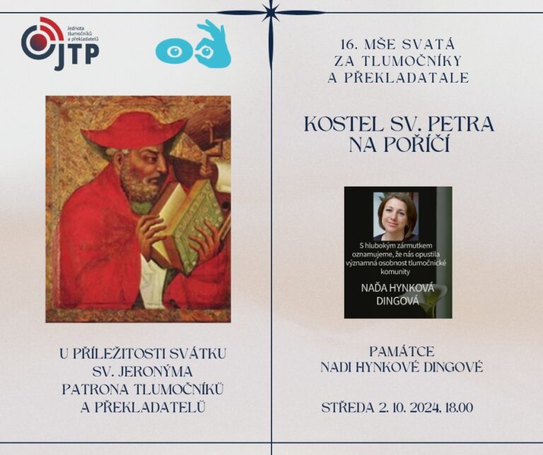 Mše svatá za tlumočníky a překladatele památce Nadi Hynkové Dingové