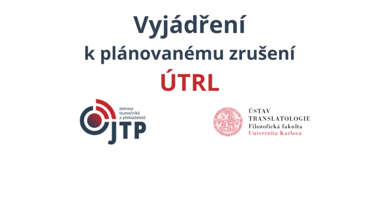 Vyjádření k plánovanému zrušení ÚTRL
